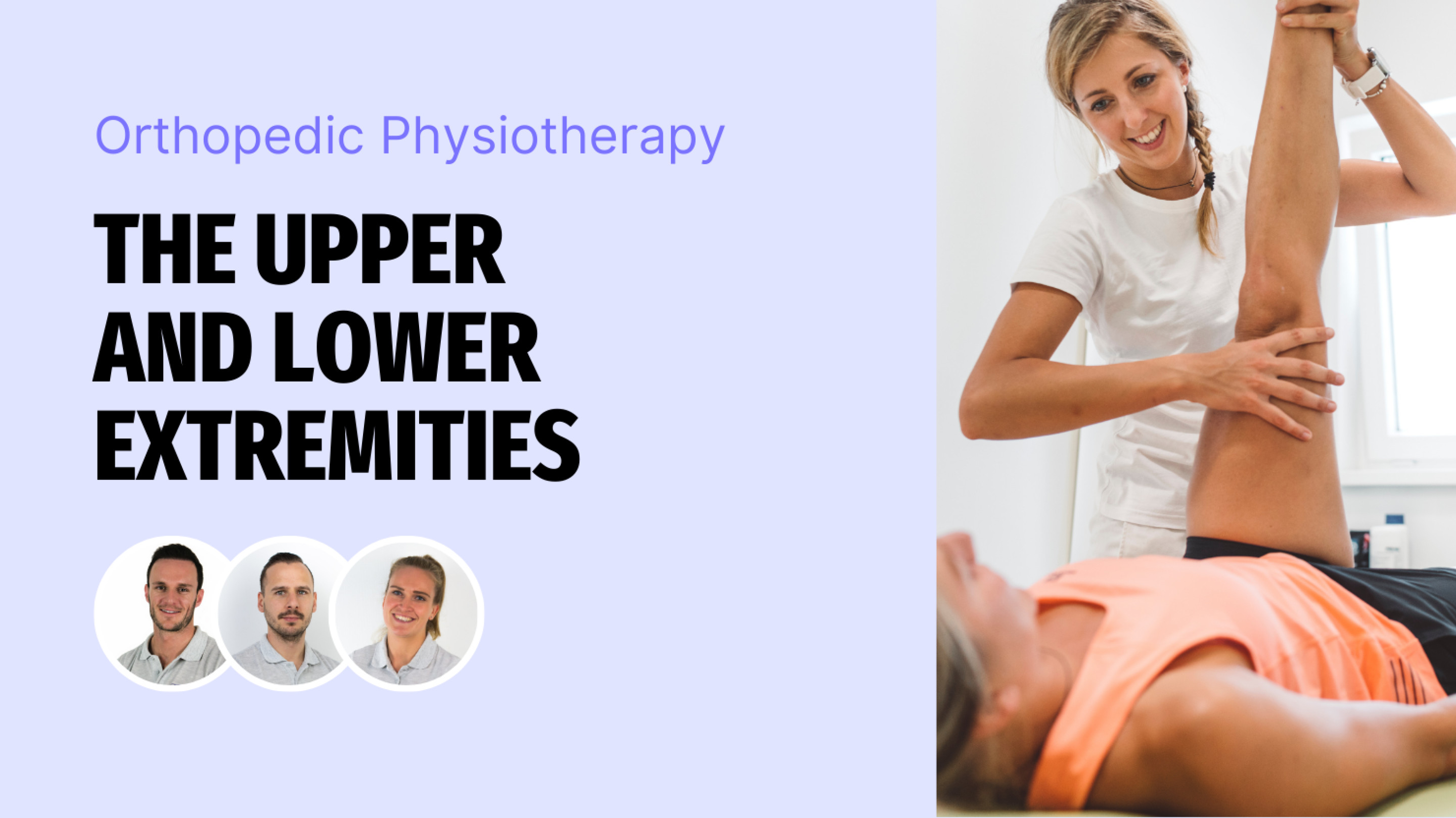 Orthopedic Physiotherapy of the Upper and Lower Extremities