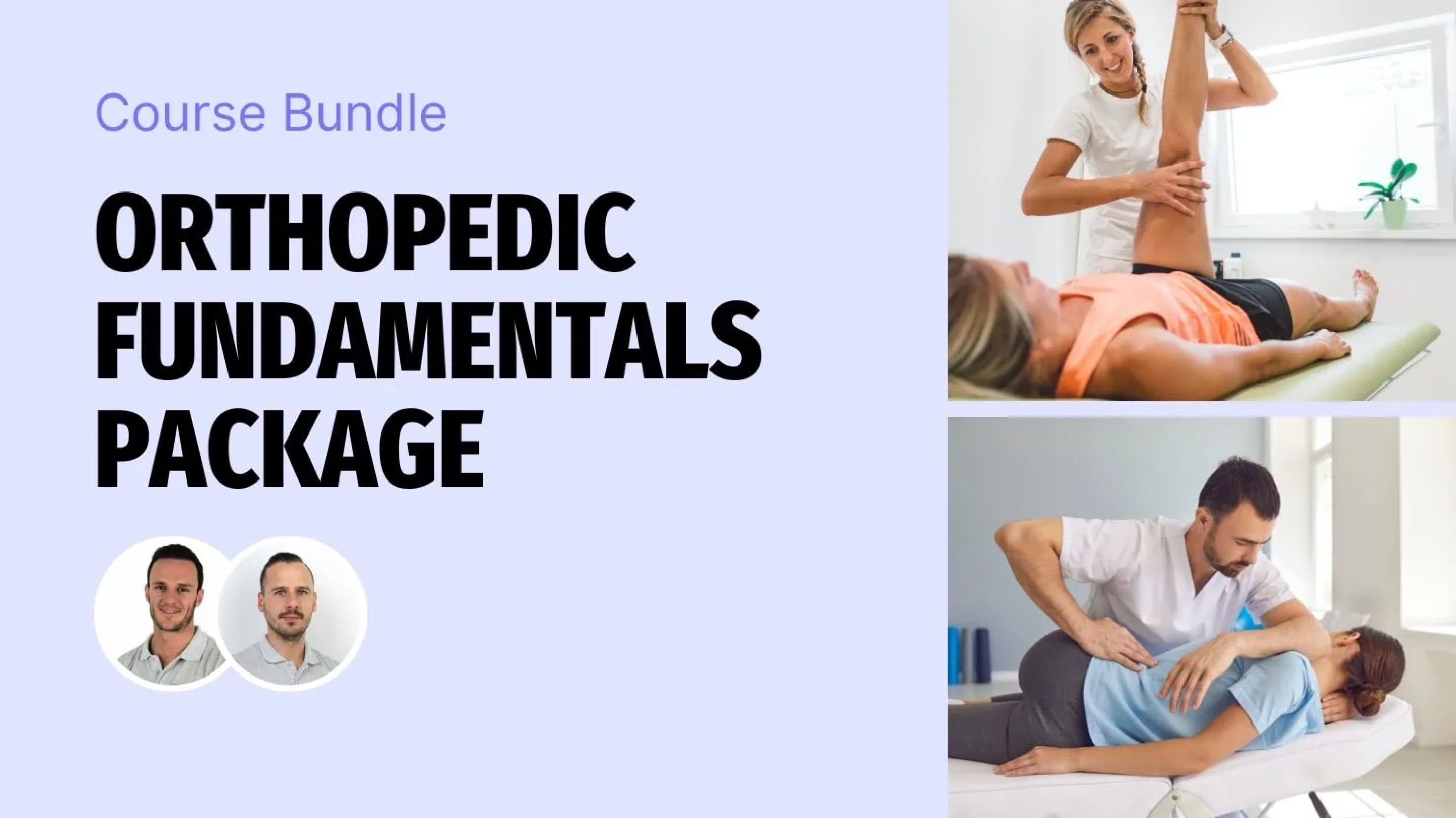 Orthopedic Fundamentals Package